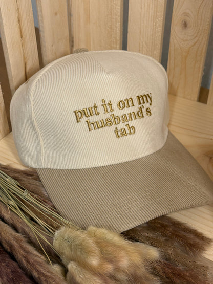 Put it on my husband’s tab