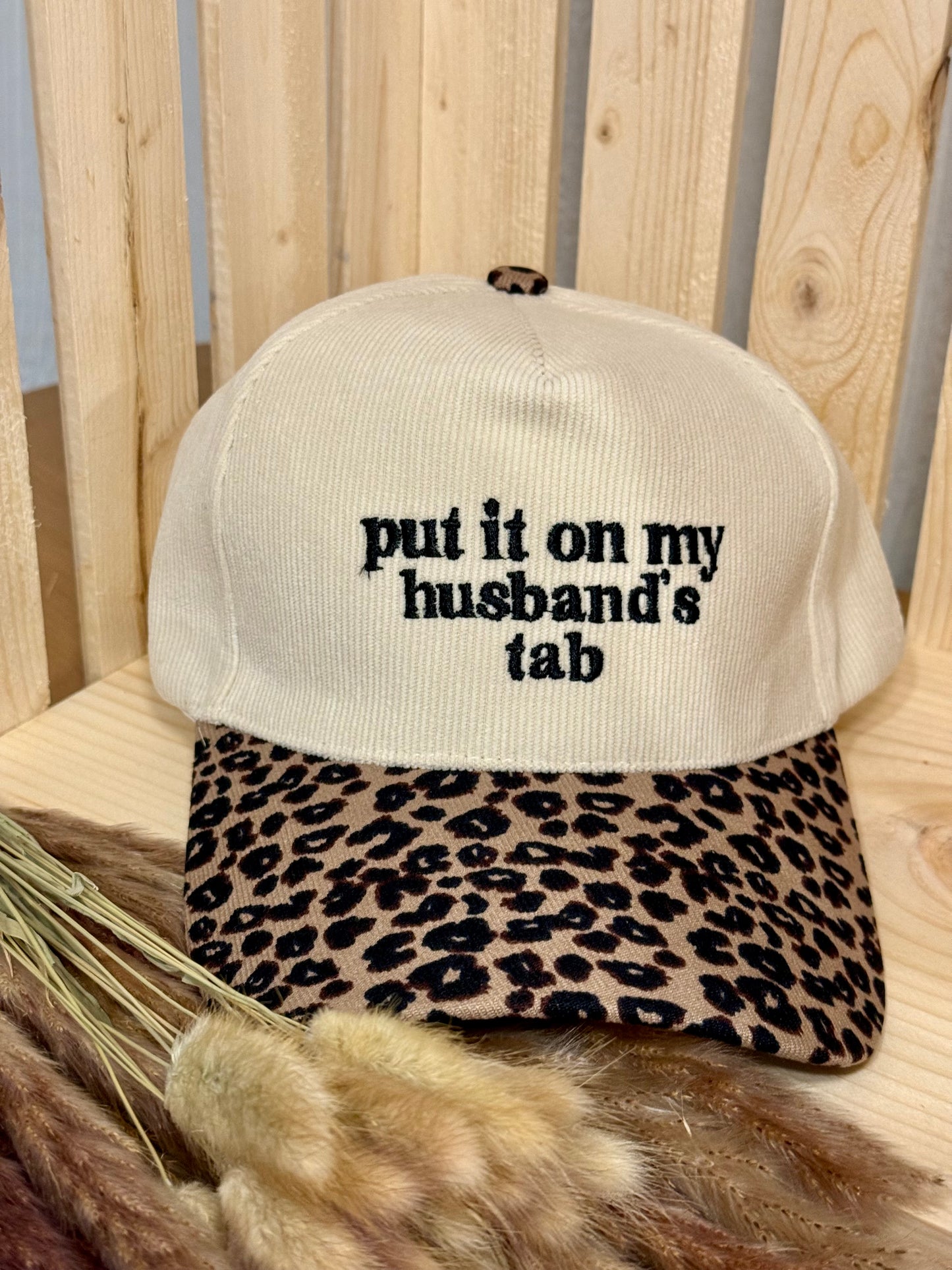 Put it on my husband’s tab