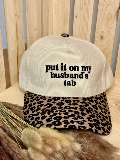 Put it on my husband’s tab