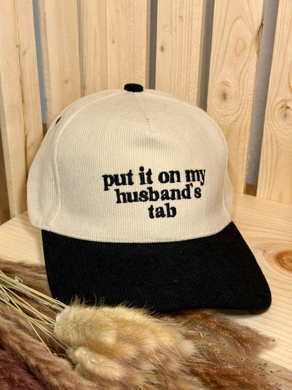 Put it on my husband’s tab